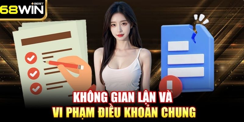 Điều Khoản Điều Kiện 68WIN Cập Nhập Mới Nhất Hiện Nay 2 Điều Khoản Điều Kiện về ID